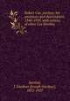 Robert Coe, puritan; his ancestors and descendants, 1340-1910, with notices of other Coe families, Bartlett, J. Gardner (Joseph Gardner), 1872-1927 