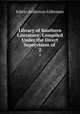 Library of Southern Literature: Compiled Under the Direct Supervision of .. 2, Alderman, Edwin Anderson, 1861-1931 