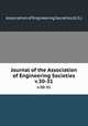 Journal of the Association of Engineering Societies. v.30-31, Association of Engineering Societies (U.S.) 