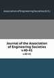 Journal of the Association of Engineering Societies. v.40-41, Association of Engineering Societies (U.S.) 