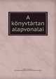 A konyvtartan alapvonalai, Zoltan Ferenczi 