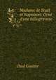 Madame de Stael et Napoleon: Orne d