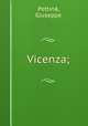 Vicenza;, Giuseppe Pettina 