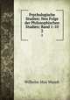 Psychologische Studien: Neu Folge der Philosophischen Studien: Band 1-10. 2, Wundt, Wilhelm Max, 1832-1920 