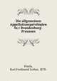 Die allgemeinen Appellationsprivilegien fu?r Brandenburg-Preussen, Perels, Kurt Ferdinand Lothar, 1878- 