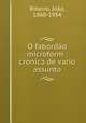O fabordao microform : cronica de vario assunto, Joao Ribeiro 