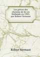 Les greves des chemins de fer en Hollande en 1903: par Robert Vermaut ., Robert Vermaut 