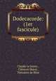 Dodecacorde: (1er fascicule), Claude le Jeune 
