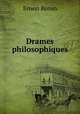Drames philosophiques, Эрнест Ренан 