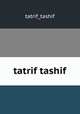 tatrif tashif, tatrif_tashif 