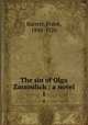 The sin of Olga Zassoulich : a novel. 1, Barrett, Frank, 1848-1926 