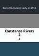 Constance Rivers. 2, Barrett Lennard, Lady, d. 1916 