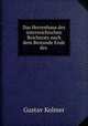 Das Herrenhaus des osterreichischen Reichsrats nach dem Bestande Ende des ., Gustav Kolmer 