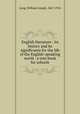English literature : its history and its significance for the life of the English-speaking world : a text-book for schools, Long, William Joseph, 1867-1952 