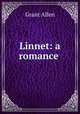 Linnet: a romance ., Grant Allen 