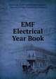 EMF Electrical Year Book, Electrical Trade Publishing Company , Electrical Trade Publishing Company 