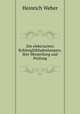 Die elektrischen Kohlengluhfadenlampen: Ihre Herstellung und Prufung, Heinrich Weber 