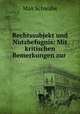 Rechtssubjekt und Nutzbefugnis: Mit kritischen Bemerkungen zur ., Max Schwabe 