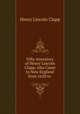 Fifty Ancestors of Henry Lincoln Clapp, who Came to New England from 1620 to ., Henry Lincoln Clapp 
