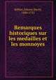 Remarques historiques sur les medailles et les monnoyes, Johann David Kohler 