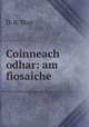 Coinneach odhar: am fiosaiche, D. B. Blair 