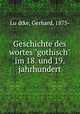 Geschichte des wortes "gothisch" im 18. und 19. jahrhundert, Gerhard Lu?dtke 