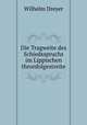 Die Tragweite des Schiedsspruchs im Lippischen thronfolgestreite, Wilhelm Dreyer 