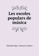 Les escoles populars de musica, Eduardo Lopez Chavarri y Marco 