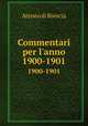 Commentari per l`anno. 1900-1901, Ateneo di Brescia 