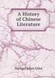 A History of Chinese Literature, Giles Herbert Allen 