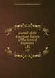 Journal of the American Society of Mechanical Engineers. v.37, American Society of Mechanical Engineers 