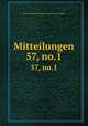 Mitteilungen. 57, no.1, O?sterreichische Geographische Gesellschaft 