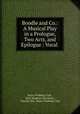 Boodle and Co.: A Musical Play in a Prologue, Two Acts, and Epilogue : Vocal ., Hasty Pudding Club , John Hopkins Densmore , Harold Otis, Hasty Pudding Club 