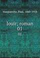 Jouir; roman. 01, Margueritte, Paul, 1860-1918 