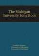 The Michigan University Song Book, Franklin Wagner , University of Michigan, University of Michigan 