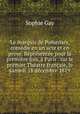 Le marquis de Pomenars, comedie en un acte et en prose. Representee pour la premiere fois, a Paris . sur le premier Theatre francaie, le samedi 18 decembre 1819, Gay Sophie 