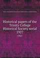 Historical papers of the Trinity College Historical Society serial. 1927, Trinity College Historical Society,North Carolina Conference Historical Society 