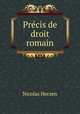 Precis de droit romain, Nicolas Herzen 