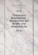 Thesaurus Baumianus : Verzeichnis der Briefe und Aktenstcke, 