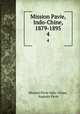 Mission Pavie, Indo-Chine, 1879-1895. 4, Mission Pavie Indo -Chine, Auguste Pavie 