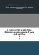 I manoscritti arabi della Biblioteca ambrosiana. A cura di E. Griffini. 3, Milan. Biblioteca ambrosiana,Griffini, Eugenio, 1878-1925 