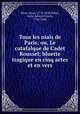 Tous les niais de Paris; ou, Le catafalque de Cadet Roussel; bluette tragique en cinq actes et en vers, Rene Perin 