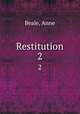 Restitution. 2, Beale, Anne 