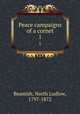 Peace campaigns of a cornet. 1, Beamish, North Ludlow, 1797-1872 