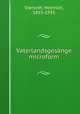 Vaterlandsgesange microform, Vierordt, Heinrich, 1855-1935 