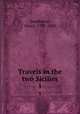 Travels in the two Sicilies. 1, Swinburne, Henry, 1743-1803 