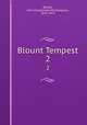 Blount Tempest. 2, Bellew, John Chippendall Montesquieu, 1823-1874 