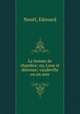 La femme de chambre; ou, Luxe et detresse; vaudeville en un acte, Edouard Nouel 