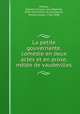 La petite gouvernante, comedie en deux actes et en prose, melee de vaudevilles, Charles Francois Jean Baptiste Moreau 