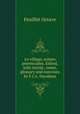 Le village; scenes provinciales. Edited, with introd., notes, glossary and exercises by F.J.A. Davidson, Feuillet Octave 
